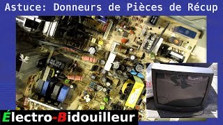 EB_#249 Trucs et Astuces - Récupération de Pièces: Les Meilleurs Donneurs