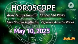 English Horoscope May 10, 2025 – Daily Fortune Guidance #English