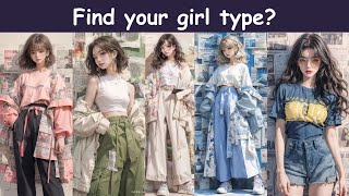 Find your girl type? | Personality Test Quiz