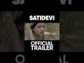 SATIDEVI || Nepali Movie Official Trailer || Malika Mahat, Harshika Oli, Manjila Baniya, Sandip