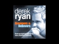 DEREK RYAN DREAMERS AND BELIEVERS