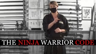 The Ninja Warrior Code of Conduct | Ninjutsu Martial Arts Training (Ninpo)
