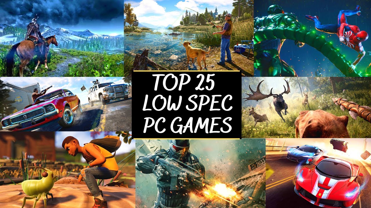 Top 25 Best Low End Pc Games Play Without A Graphic Card ( 2Gb Ram ...