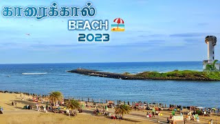 காரைக்கால் கடற்கரை 🏖️ | பொங்கல் கொண்டாட்டம் 🎉 | கலங்கரை விளக்கம்