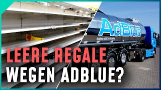 Lieferengpässe durch AdBlue-Mangel? Faktencheck zur aktuellen Situation