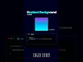 gradient background in css #webdevelopment #gradientbackground #css #htmlcss #webdev #webdeveloper