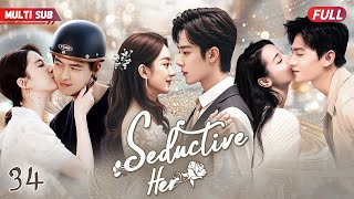 Seductive Her💋34 | Cinderella#zhaoliying Captures CEO's Heart💕 Fate's Wheel Spins a Romantic Tale!