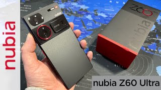 nubia Z60 Ultra 5G - Unboxing and Hands-On