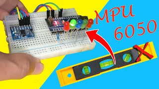 MPU6050 Explained: Build Your Own Digital Level with Arduino!