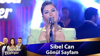 Sibel Can - GÖNÜL SAYFAM