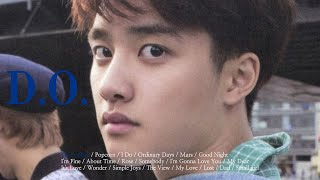 [𝐏𝐥𝐚𝐲𝐥𝐢𝐬𝐭] D.O. 도경수 노래모음ㅣD.O. Playlist