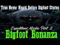 bigfoot bonanza expedition alaska part 2