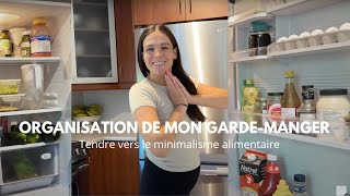 Organisation de mon garde-manger -  minimalisme alimentaire, faire avec moins, simplicité en cuisine