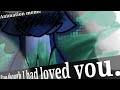 Even Though I Had Loved You // Aishiteitanoni - Animation Meme