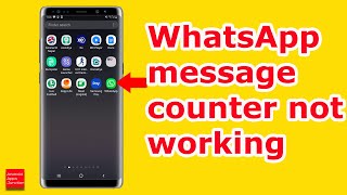 WhatsApp Notification count not working | WhatsApp message counter not working