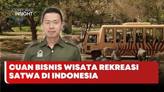 🔴 LIVE | Cuan Bisnis Wisata Rekreasi Satwa Di Indonesia - Corporate Insight