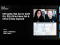 MS Ignite: SQL Server 2025 GA, SQL DB in Fabric GA & More! | Data Exposed