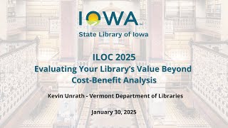 ILOC 2025 | Evaluating Your Library’s Value Beyond Cost-Benefit Analysis