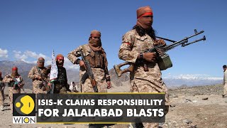 ISIS-K claims responsibility for Jalalabad blasts | Latest World English News | Afghanistan News