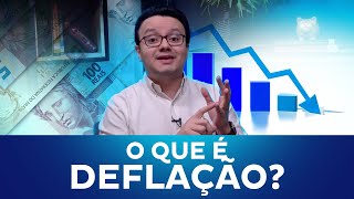 O que é deflação?