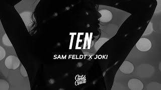 Sam Feldt, JOKI - TEN (Lyrics)