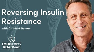 Why We Need to Focus on Reversing Insulin Resistance