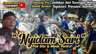 NYIDAM SARI VERSI JATHILAN SARI TURONGGO MULYO