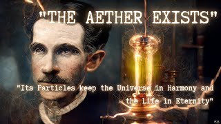 “The Aether Exists” Nikola Tesla's 'Hidden/Banned/Lost' Interview pt. 2