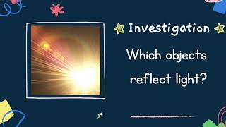 Objects that Reflect Light