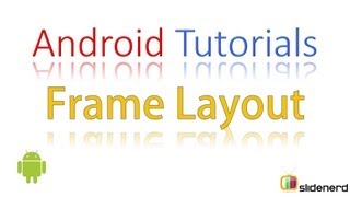 70 Android Frame Layout Reloaded |