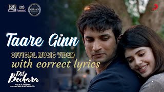 Dil Bechara - Taare Ginn | Official Video with correct lyrics | Sushant & Sanjana |A.R. Rahman