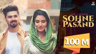 SOHNE DI PASAND (Official Music Video) Jind | Shera Dhaliwal | Abhaynoor | Jaymeet | #punjabisong