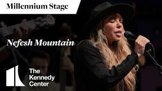 Nefesh Mountain - Millennium Stage (October 31, 2024)