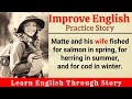 Improve English ❤️ Learn English Through Story Level 3 Listen and Practice 👍 Graded Reader Stori