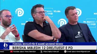 Berisha mbledh 12 drejtuesit e PD - Porosia: Revoltë për të marrë qeverinë teknike