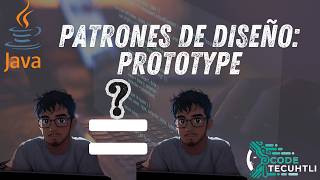 ¡Descubre el Poder del Patrón de Diseño Prototype en Java!