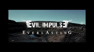 Evil Impulse - Everlasting - [OFFICIAL VIDEO]