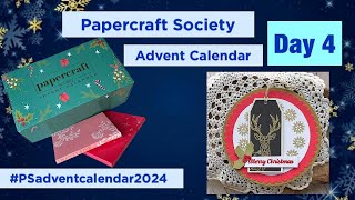 Papercraft Society Advent Calendar DAY 4 #PSadventcalendar2024 ​⁠ @CraftStashcoukTV