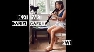 Best Part - Daniel Caesar (EWI Cover) // Lucia Sarmiento