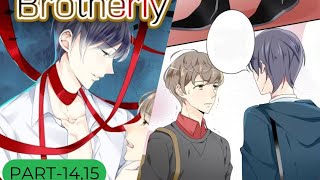 #part-14,15 brotherly//brother love forever||BL manga explained in hindi