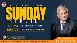 SUNDAY 1st SERVICE ||26-01-2025||Bishop.M.A.Paul||NCKA CHRIST CHURCH