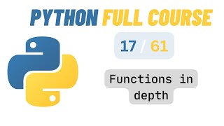 Python 3 Episode 17 Functions in depth