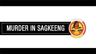 Murder in Sagkeeng - The Feed