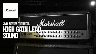 JVM Tutorials | High Gain Lead Sound