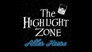 The Highlight Zone After Hours - Bonnie and Fitz