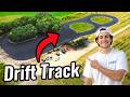 My New $250,000 Drift Track