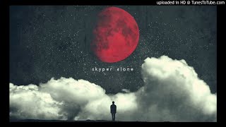 skyper - alone