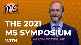 2021 - MS Symposium - Understanding about Multiple Sclerosis and Your Immune System