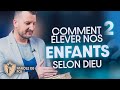 PAROLE DE FOI | COMMENT ÉLEVER NOS ENFANTS SELON DIEU ? (2) | Pst. Joël Spinks - Épisode 53