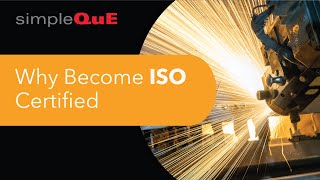 Why Become ISO Certified?